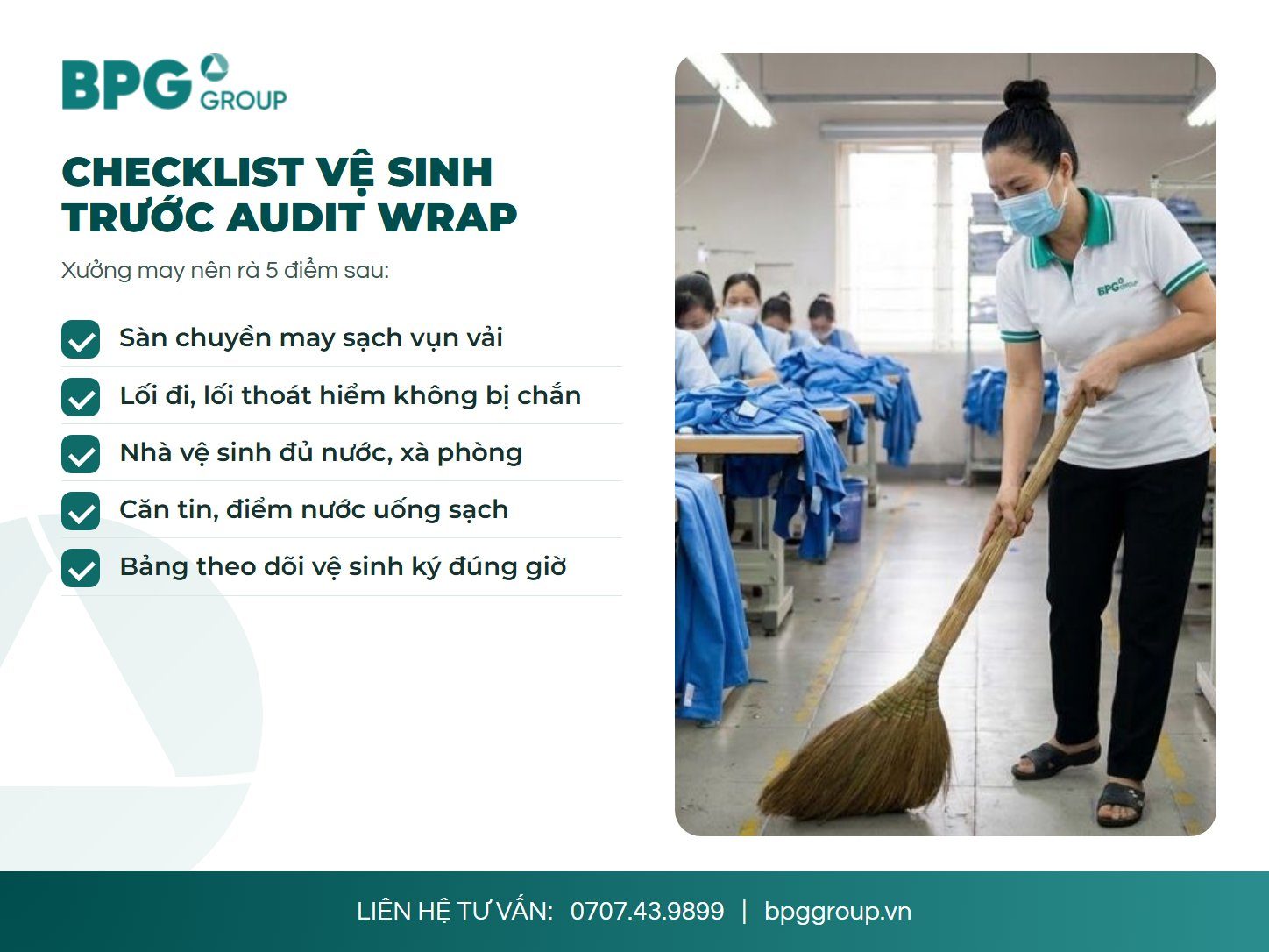 Checklist vệ sinh xưởng may trước audit WRAP, nhân viên BPG quét vụn vải giữa chuyền may