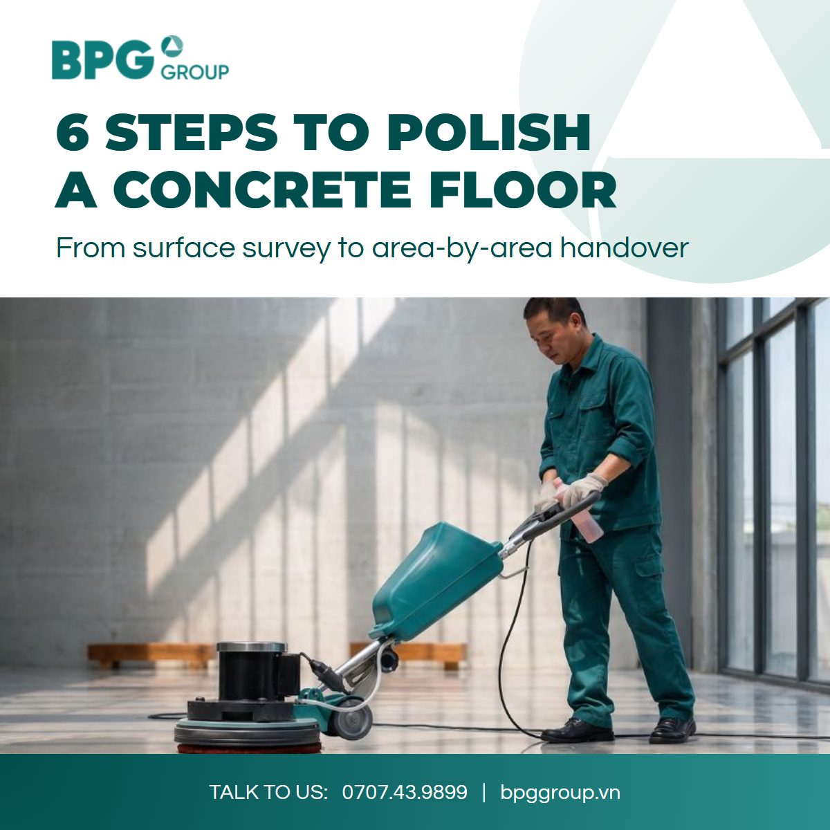 6-step concrete floor polishing process, from surface survey to handover