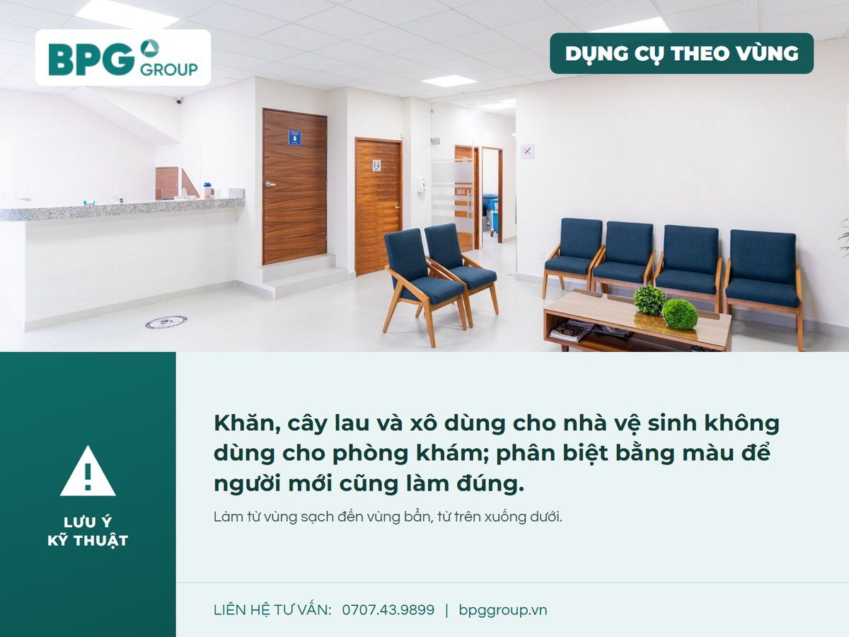 Lưu ý dùng khăn và cây lau riêng cho từng vùng khi vệ sinh phòng khám